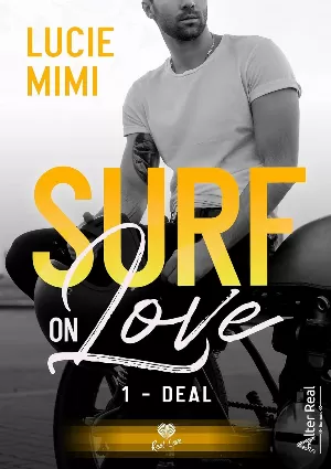 Lucie Mimi - Surf on Love, Tome 1 : Deal